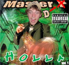 Master D - Holla